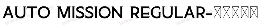 Auto Mission Regular字体转换